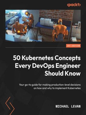 50 Kubernetes Concepts Every DevOps Engineer Should Know - ebook